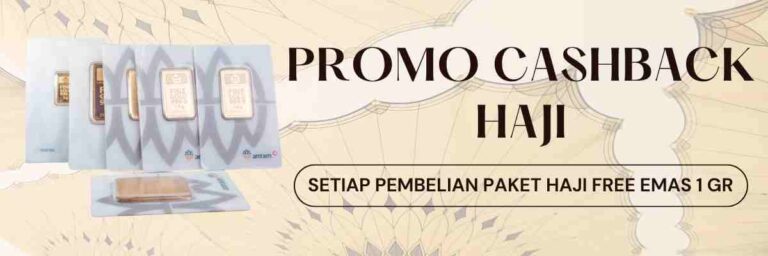promo cashback emas haji khusus